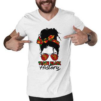 Teacher African Women Messy Bun Teach Black History Month Men V-Neck Tshirt | Favorety