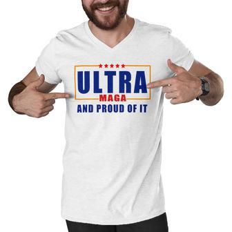 Ultra Maga And Proud Of It V11 Men V-Neck Tshirt | Favorety AU