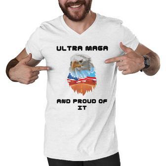 Ultra Mega And Proud Of It Pro Trump Patriotic Republican Men V-Neck Tshirt | Favorety AU