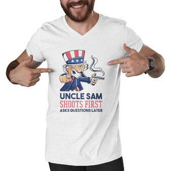 Uncle Sam Shoots First Asks Questions Later 4Th Of July Men V-Neck Tshirt | Mazezy