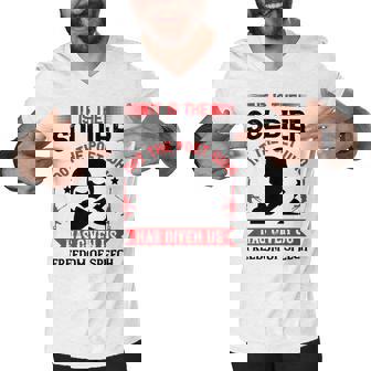 Veterans Day Gifts It Is The Soldier Not The Poet Who Has Given Us Freedom Of Speech Men V-Neck Tshirt - Monsterry