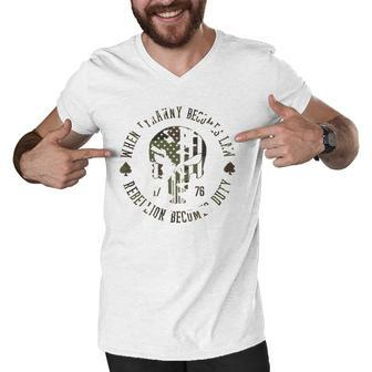 When Tyranny Becomes Law Rebellion Becomes Duty Camouflage 4Th Of July Men V-Neck Tshirt | Mazezy