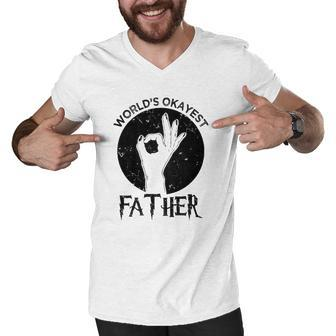 Worlds Okayest Father Best Dad Lover Men V-Neck Tshirt | Mazezy