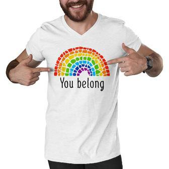 You Belong Lgbtq Rainbow Gay Pride V2 Men V-Neck Tshirt - Seseable