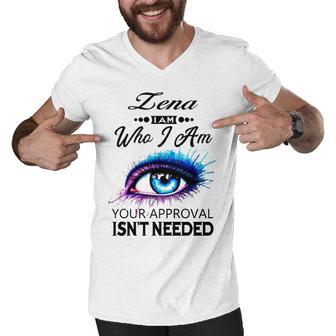 Zena Name Gift Zena I Am Who I Am Men V-Neck Tshirt - Seseable