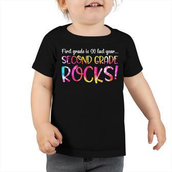 1St Grade So Last Year 2Nd Grade Rocks Kids Back To School Toddler Tshirt - Seseable
