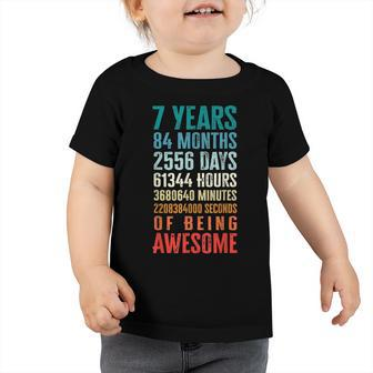 7 Years 84 Months Of Being Awesome Happy 7Th Birthday Toddler Tshirt - Seseable