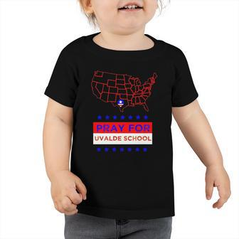 America Pray For Uvalde School Toddler Tshirt | Mazezy