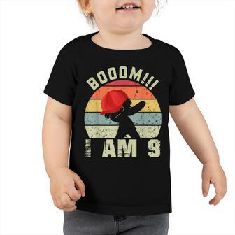 Boom I Am 9 Gift Boy 9 Years Being Awesome 9Th Birthday  Toddler Tshirt