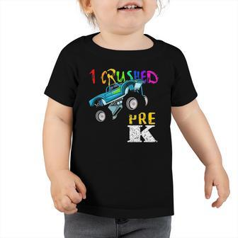 Crushed Pre-K Monster Truck Graduation Class Of 2022 Boys Toddler Tshirt | Mazezy UK