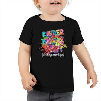 Field Day 2022 Kindergarten Let The Games Begin Kids Tie Dye Toddler Tshirt | Mazezy