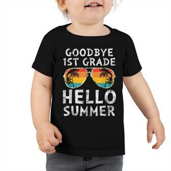 Goodbye 1St Grade Hello Summer Last Day Of School Boys Kids  V3 Toddler Tshirt