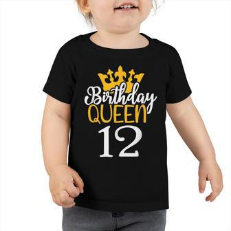 Happy 12Th Birthday Queen 12 Years Old Party Ideas For Girls Toddler Tshirt - Seseable