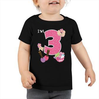 Im 3 Spa Party Birthday Girl Nail Polish Makeup Birthday Toddler Tshirt | Mazezy
