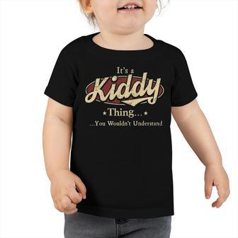 Its A Kiddy Thing You Wouldnt Understand Shirt Personalized Name Gifts T Shirt Shirts With Name Printed Kiddy Toddler Tshirt - Seseable
