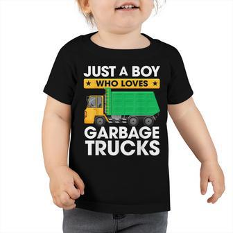 Just A Boy Who Loves Garbage Trucks | Kids Truck Toddler Tshirt - Seseable