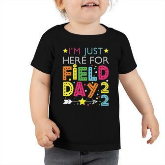 Just Here For Field Day 2022 Teacher Kids Summer Toddler Tshirt | Mazezy