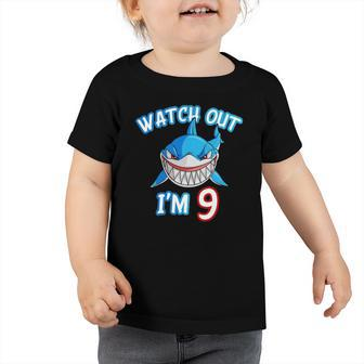 Kids 9 Years Old Boy Watch Out Shark 9Th Birthday Tee Toddler Tshirt | Mazezy UK