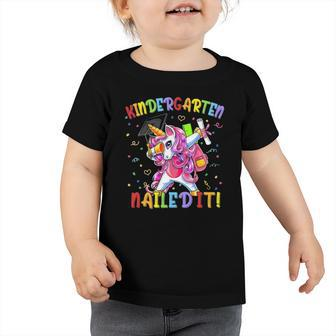 Kindergarten Graduation Class Of 2022 Unicorn Nailed It Toddler Tshirt | Mazezy