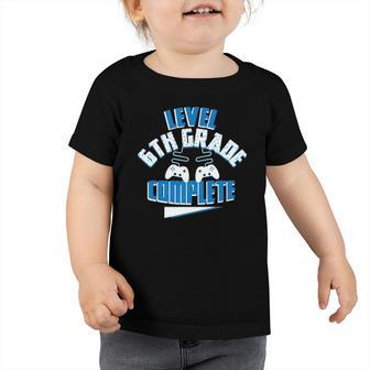 Last Day Of School Video Game Level 6Th Grade Complete Toddler Tshirt | Mazezy AU