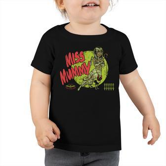 Miss Mummy 211 Trending Shirt Toddler Tshirt | Favorety