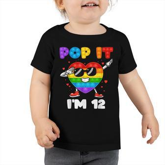 Pop It Im 12 Birthday Girl Pop Fidget Graphic Dabbing Heart Toddler Tshirt - Seseable