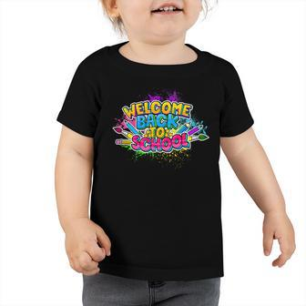 Welcome Back To School Funny Teachers 490 Shirt Toddler Tshirt | Favorety UK