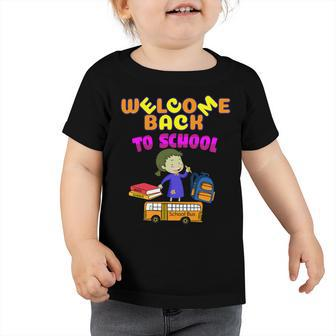 Welcome Back To School Teacher 480 Shirt Toddler Tshirt | Favorety UK