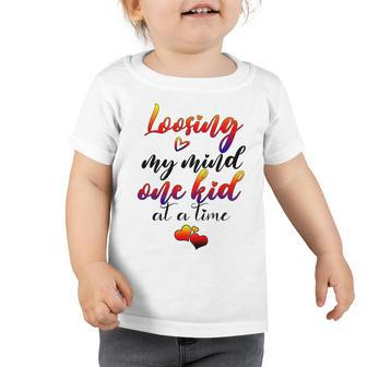 Cute Mom Loosing My Mind One Kid At A Time Mothers Day Gif Toddler Tshirt | Favorety UK