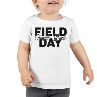 Field Day 2022 4Th Fourth Grade School Teacher Kids Toddler Tshirt - Seseable