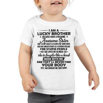 Funny For Brother From Sister I Am A Lucky Brother Toddler Tshirt | Favorety UK