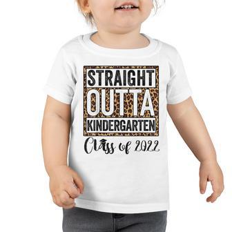 Leopard Straight Outta Kindergarten Kids 2022 Graduation Toddler Tshirt - Seseable