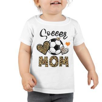 Soccer Mom Game Day Cheer Mom Leopard Mothers Day Toddler Tshirt | Favorety
