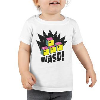Wasd Pc Gamer Video Game Gaming Games For Gamers Toddler Tshirt | Mazezy UK