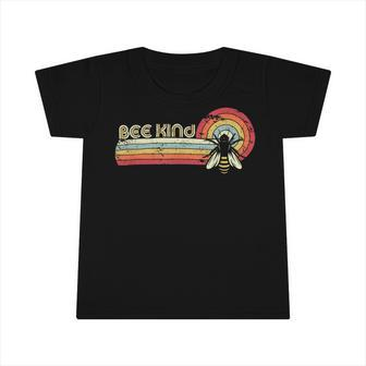 Bee Bee Bee Kind Retro Style Bees V2 Infant Tshirt - Monsterry