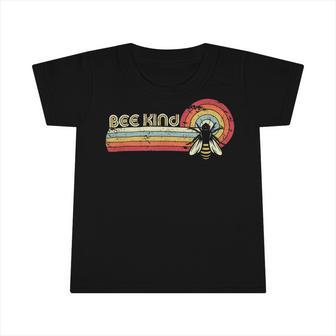 Bee Bee Bee Kind Retro Style Bees V3 Infant Tshirt - Monsterry