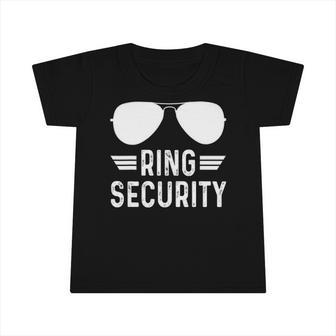 Bridal Party Boys Bearer Ring Outfit Wedding Funny Security Infant Tshirt | Mazezy