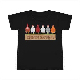 Chicken Chicken Celebrate Diversity Farm Pet Cutes For Chicken Lovers V2 Infant Tshirt - Monsterry