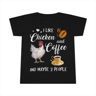 Chicken Chicken Chicken And Coffee Funny Farm Animal Infant Tshirt - Monsterry