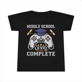 Class Of 2022 Graduation Middle School Level Complete Infant Tshirt | Mazezy