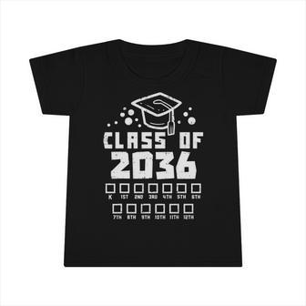 Class Of 2036 Checklist Kindergarten Graduation Grow With Me Infant Tshirt | Mazezy