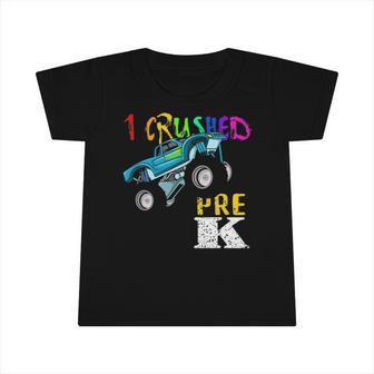 Crushed Pre-K Monster Truck Graduation Class Of 2022 Boys Infant Tshirt | Mazezy