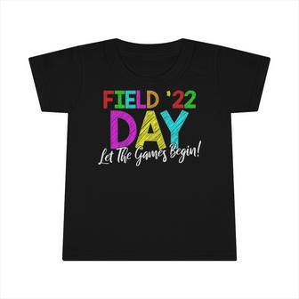 Field Day 2022 Let The Games Begin School Children Teacher Infant Tshirt | Mazezy