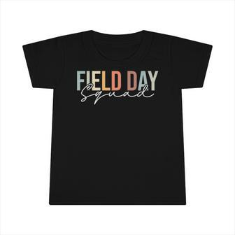 Field Day Squad Teacher Student Cool Last Day Of School Infant Tshirt | Mazezy
