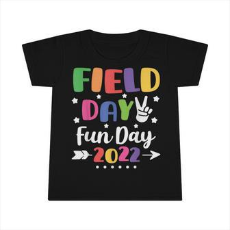 Field Day Vibes 2022 Fun Day For School Teachers And Kids V2 Infant Tshirt | Mazezy