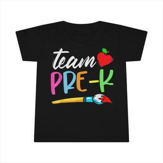 Funny Team Pre-K Back To School Boy Kids Girl Students Infant Tshirt - Seseable