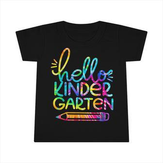 Hello Kindergarten Pencil Back To School Teacher Kid Tie Dye Infant Tshirt - Seseable