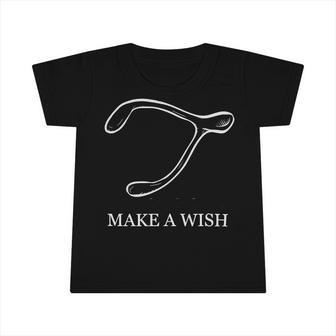Make A Wish Chicken Turkey Wishbone 6 Shirt Infant Tshirt | Favorety