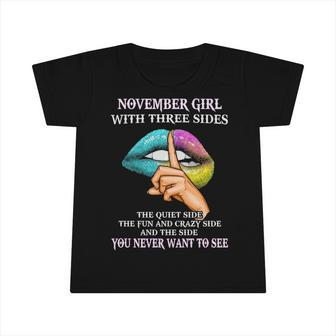 November Girl With Three Sides November Girl Birthday Infant Tshirt - Seseable