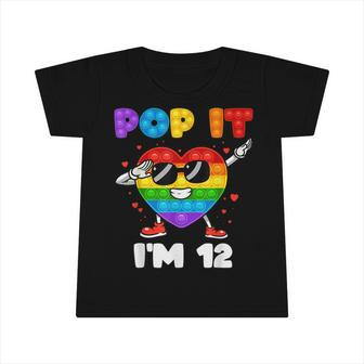 Pop It Im 12 Birthday Girl Pop Fidget Graphic Dabbing Heart Infant Tshirt - Seseable